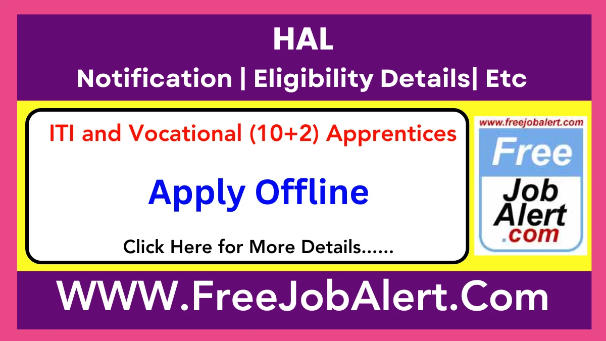 HAL ITI and Vocational (10+2) Apprentices Recruitment 2025 – Apply Offline