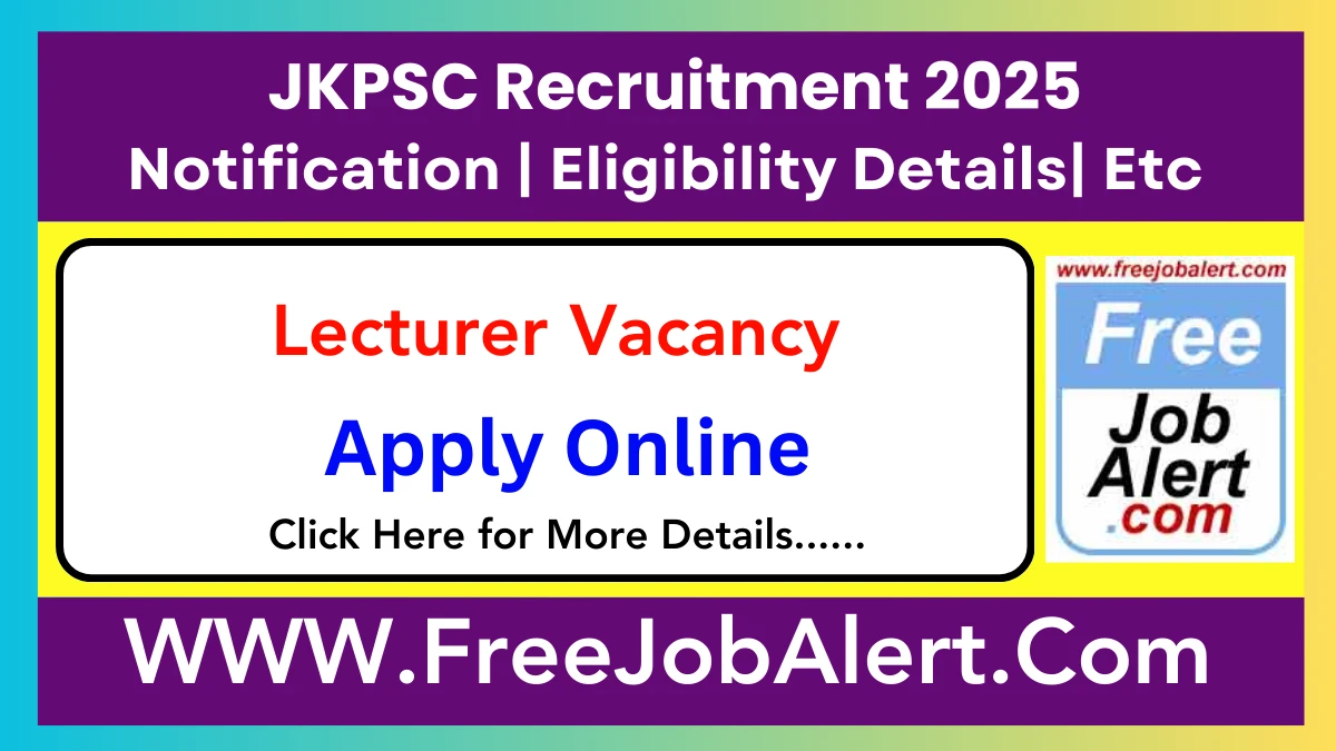 JKPSC Lecturer Recruitment 2025 – Apply Online for 19 Posts