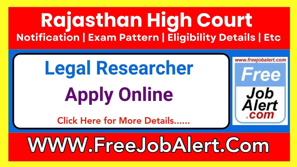 Rajasthan High Court Legal Researcher Recruitment 2025 – Apply Online