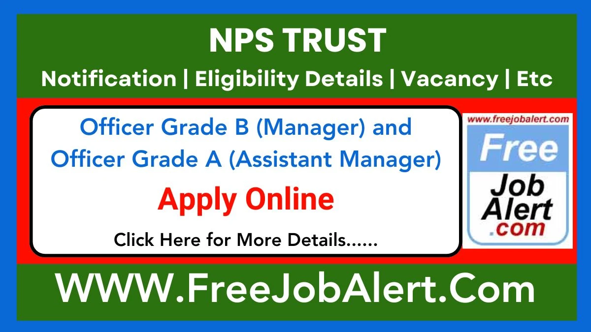 NPS TRUST Manager And Assistant Manager Recruitment 2025 – Apply Online for 19 Posts