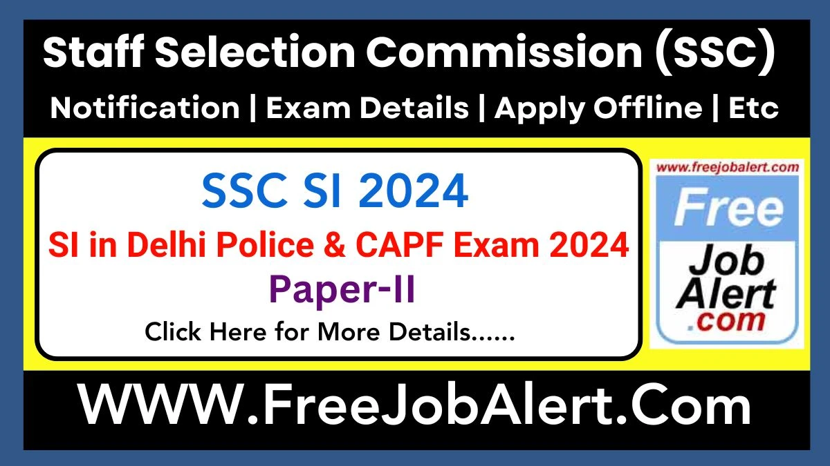 SSC Sub-Inspector Exam Date 2025 – Written Exam Schedule Announced