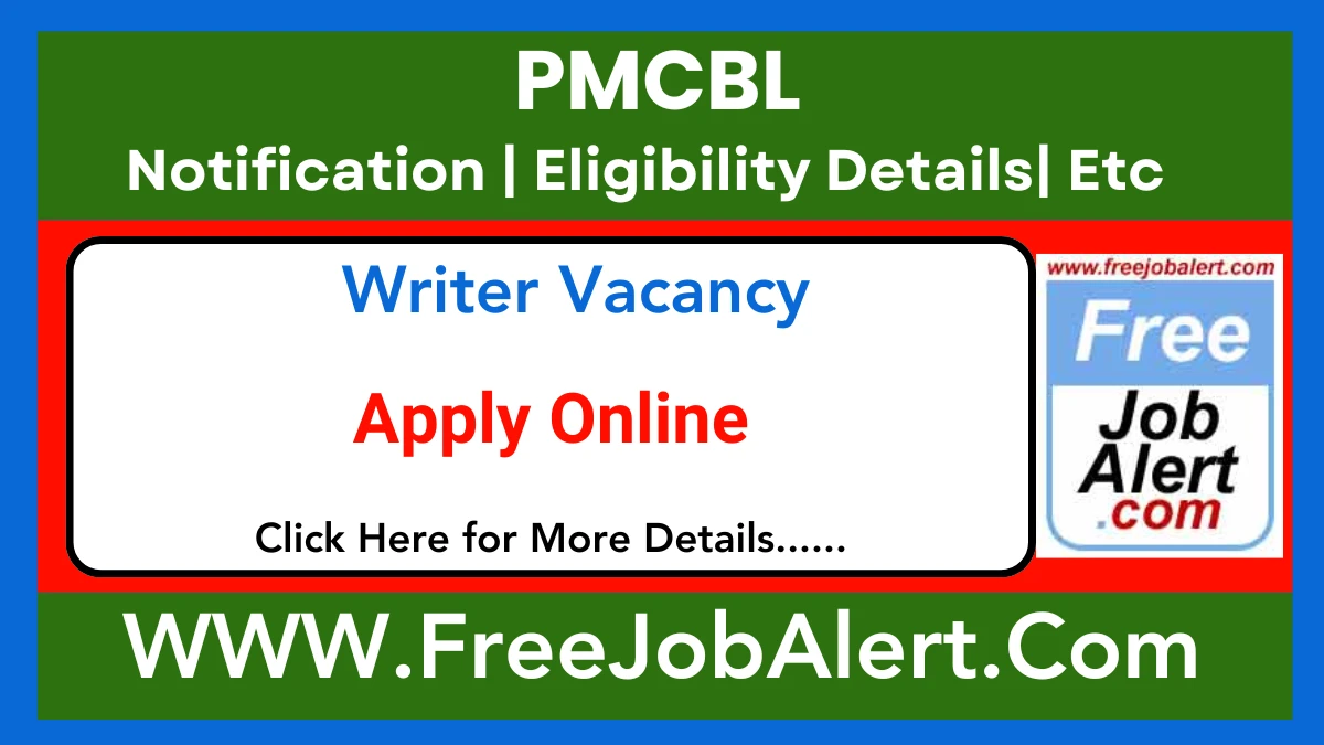 PMCBL Writer Recruitment 2025 – Apply Online for 15 Posts