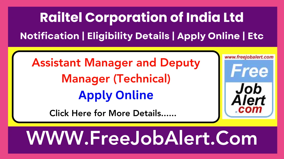 Railtel Corporation of India Ltd Assistant Manager and Deputy Manager Recruitment 2025 – Apply Online for 12 Posts