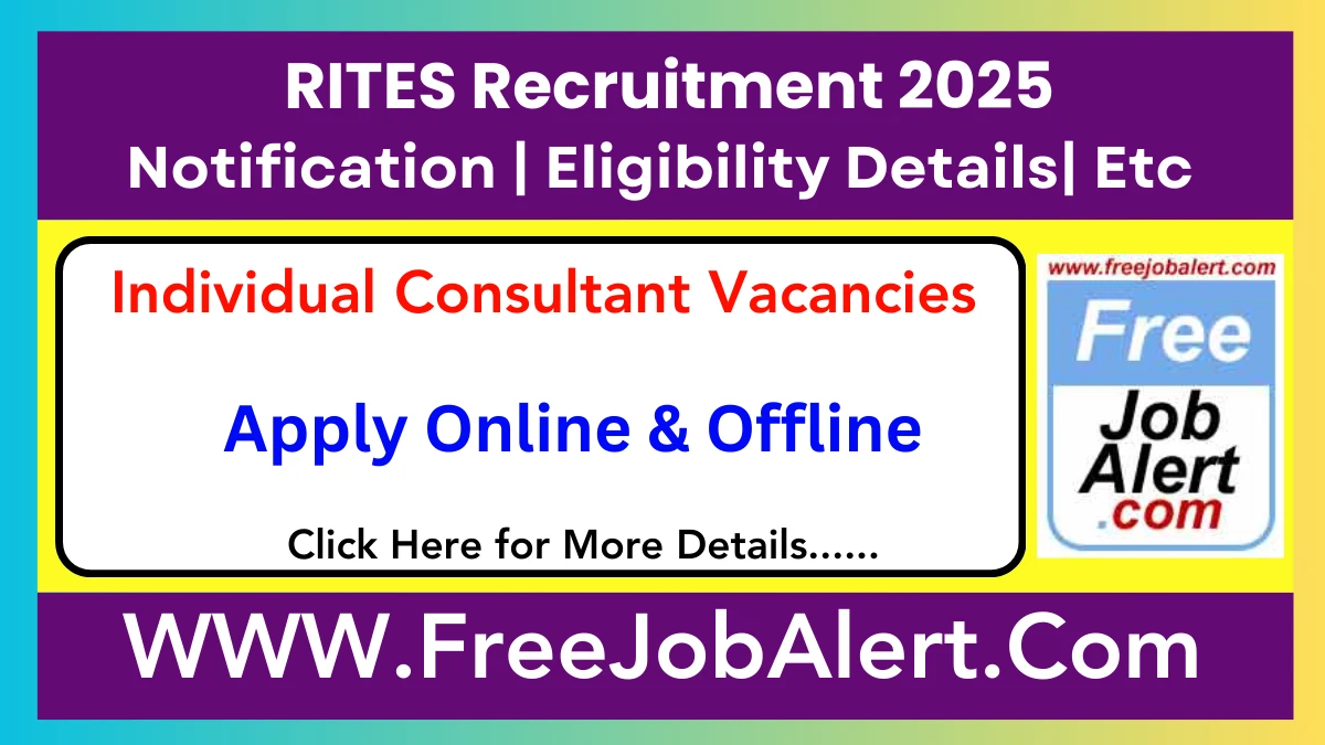 RITES Individual Consultant Recruitment 2025 – Apply Online for 07 Posts