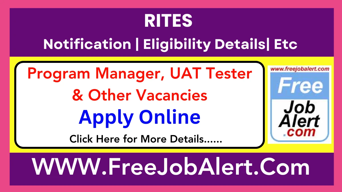 RITES Program Manager, UAT Tester & Other Recruitment 2025 – Apply Online for Various Posts