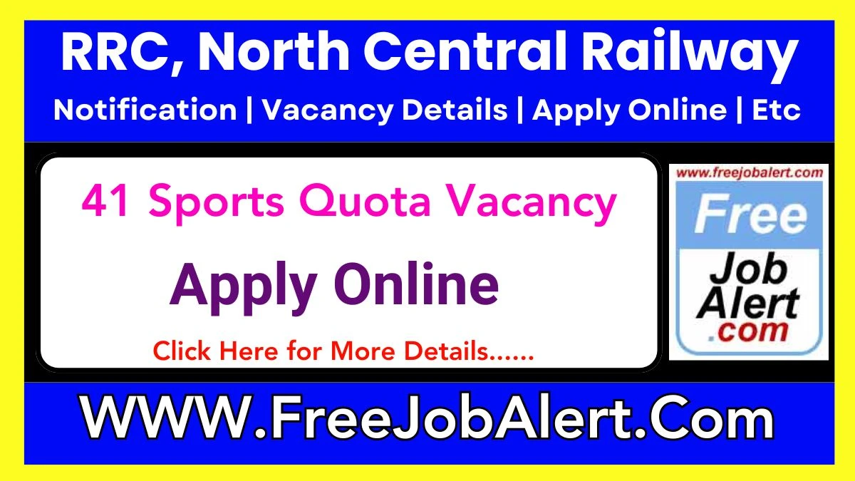 RRC, North Central Railway Sports Quota Recruitment 2025 – Apply Online for 41 Posts