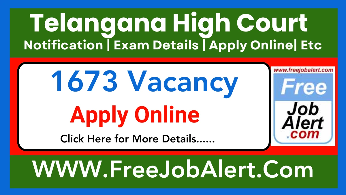 Telangana High Court Assistants, Typist, and Other Recruitment 2025 – Apply Online for 1673 Posts