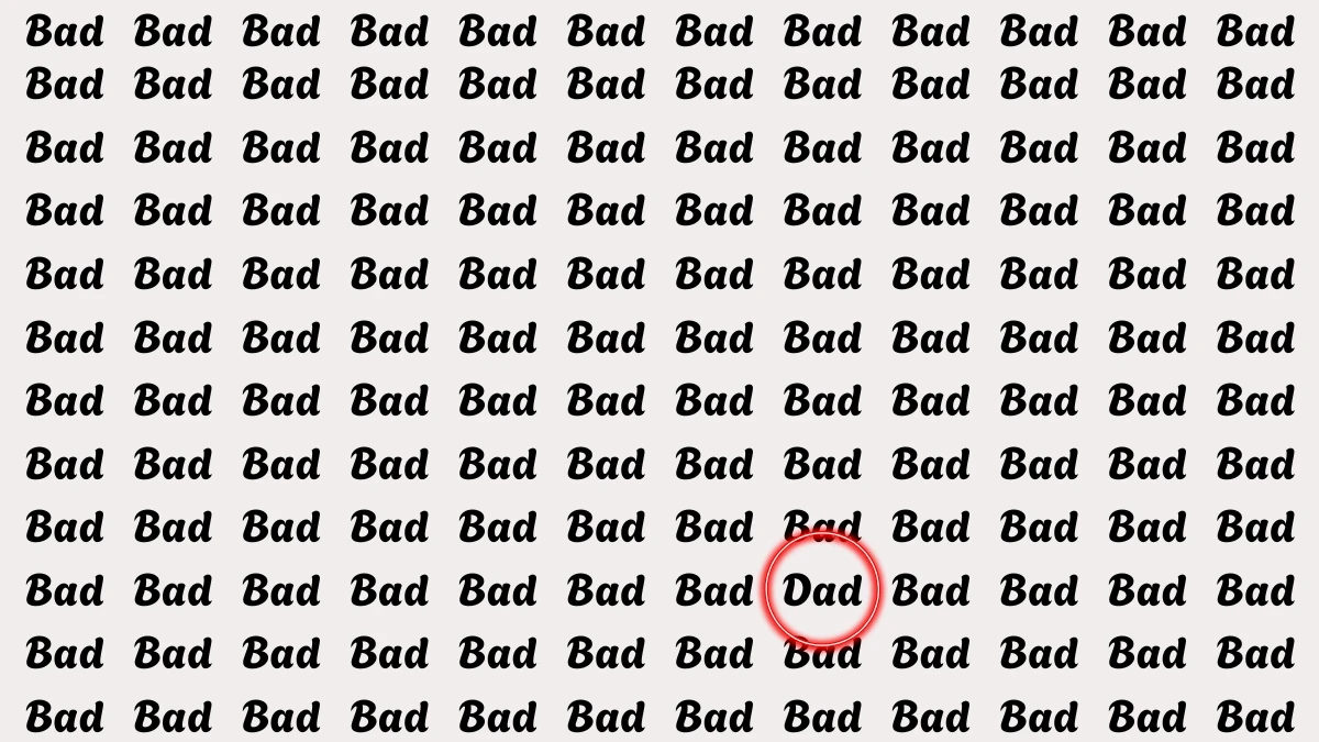 Optical Illusion Eye Test: Within 6 Seconds Spot The Word Dad among Bad