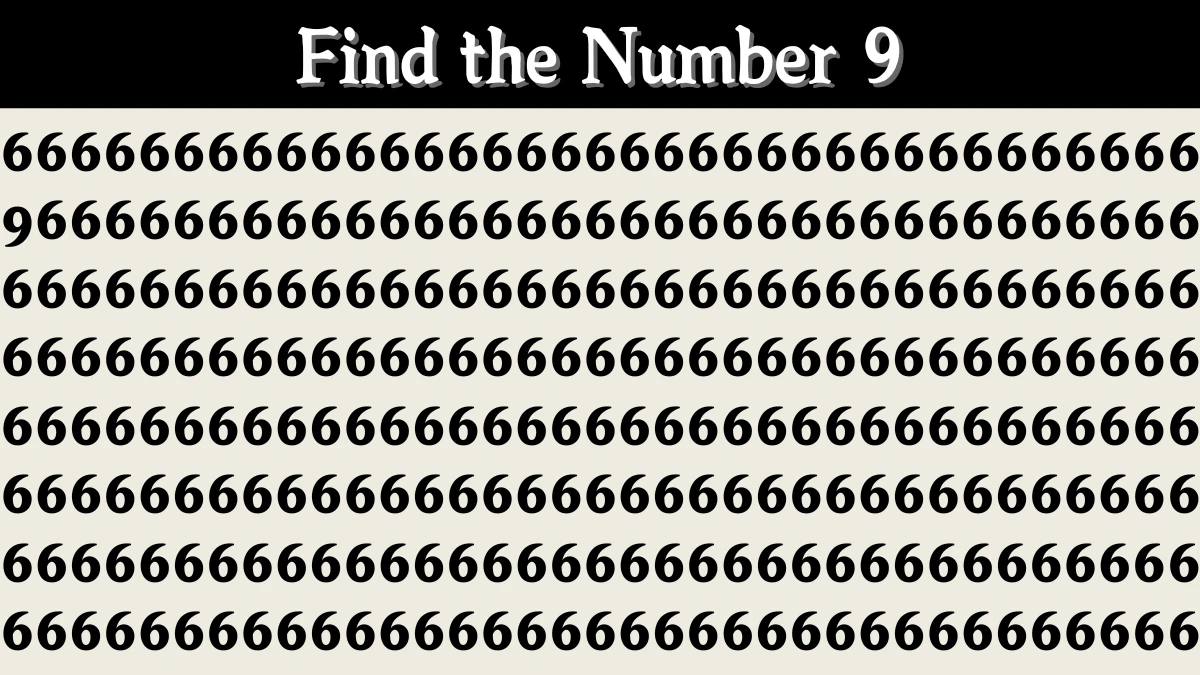 Optical Illusion IQ Test: Are You A Genius? Within 6 Seconds Spot The Number 9 among 6