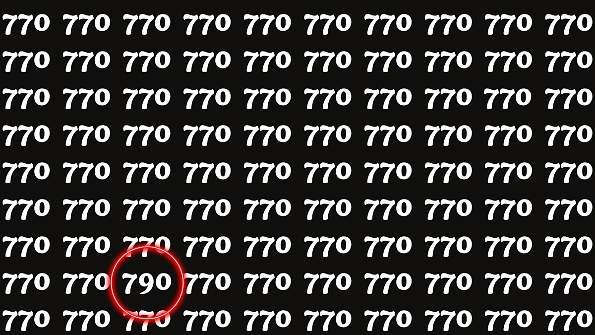 Optical Illusion: Within 7 Seconds Spot The Number 790 among 770