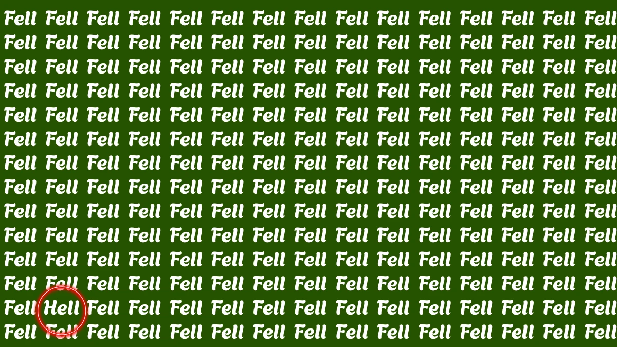 Optical Illusion Eye Test: Within 5 Seconds Spot The Word Hell among Fell