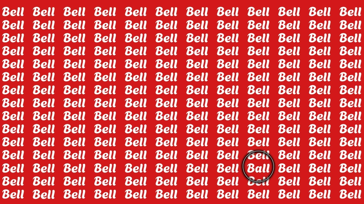 Optical Illusion Eye Test: Within 6 Seconds Spot The Word Ball among Bell
