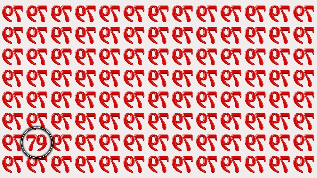 Optical Illusion: Within 5 Seconds Spot The Number 79 among Inverted 79