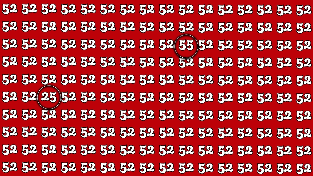 Optical Illusion: Within 7 Seconds Spot The Number 55 and 25 among 52
