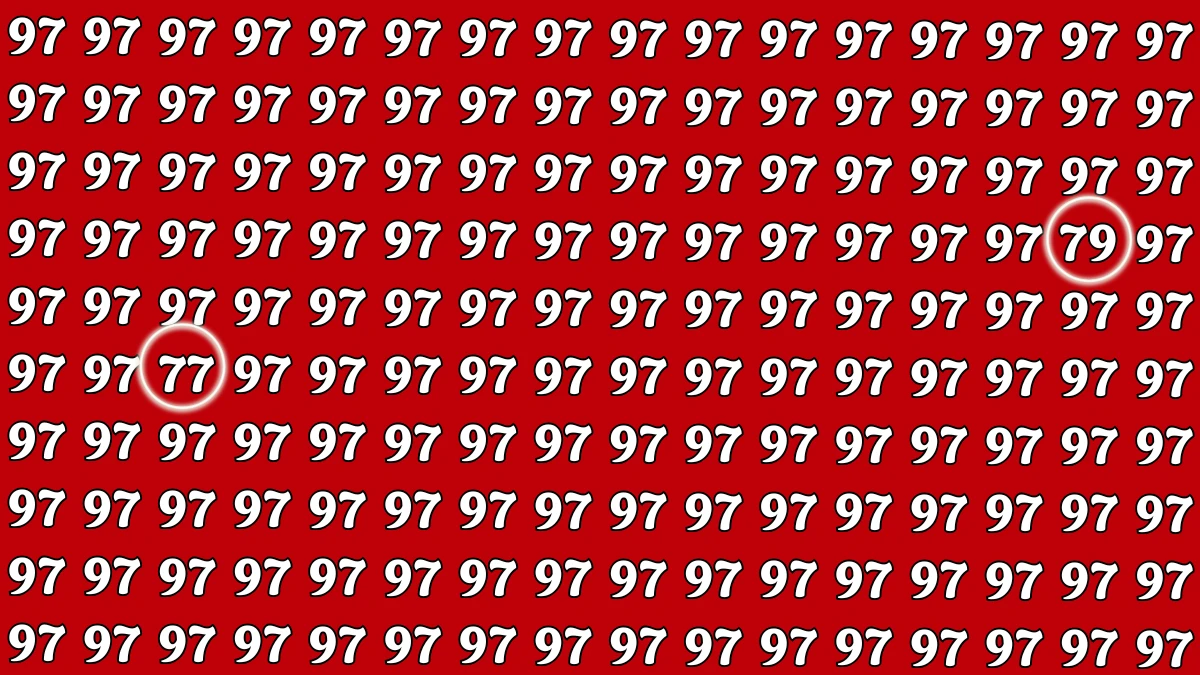 Optical Illusion: Within 7 Seconds Spot The Number 77 and 79 among 97
