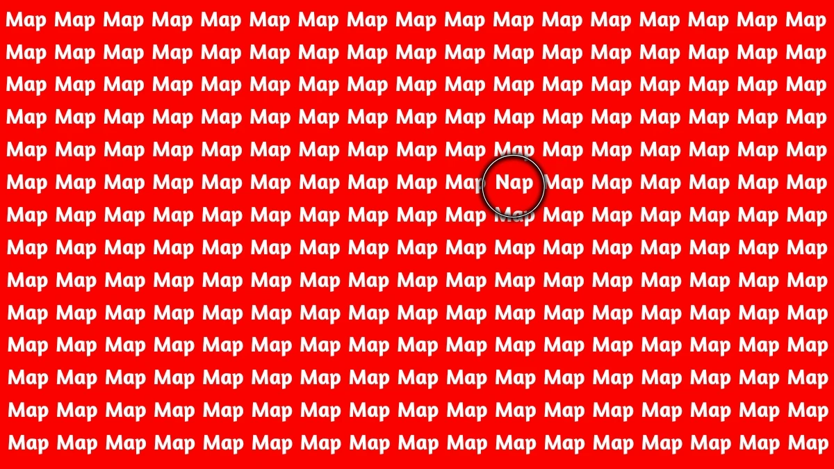Brain Teaser: Within 5 Seconds Spot The Word Nap among Map