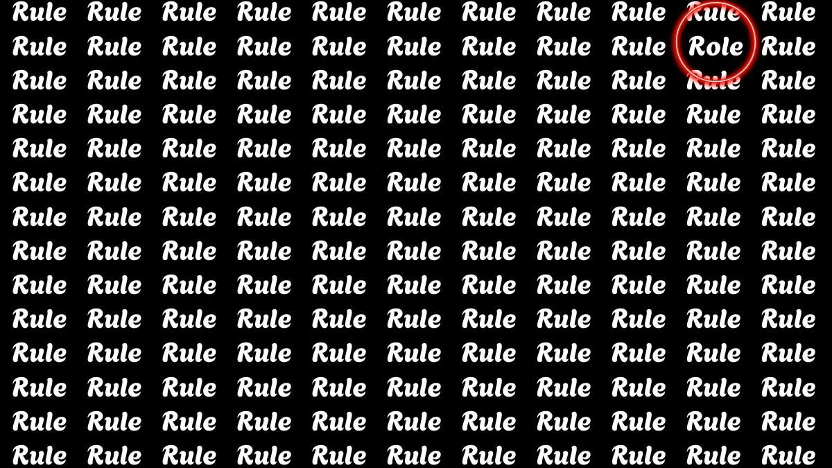 Brain Teaser: Within 5 Seconds Spot The Word Role among Rule