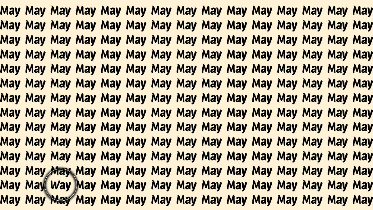 Brain Teaser: Within 5 Seconds Spot The Word Way among May