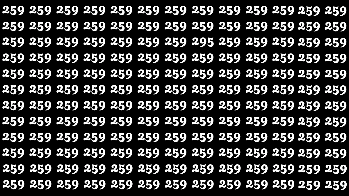 Optical Illusion 7 Seconds Challenge: Only People with Eagle Eyes Can spot the Number 295