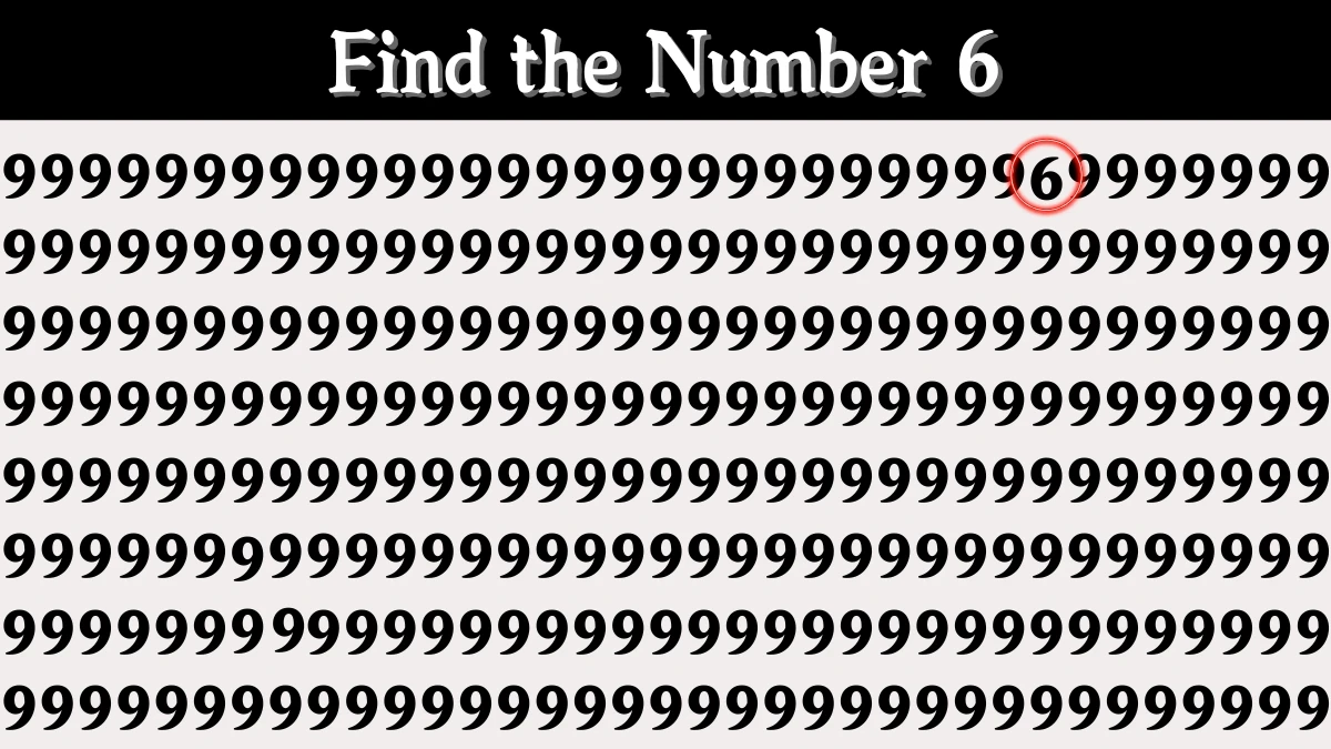 Optical Illusion Eye Test: Within 6 Seconds Spot The Number 6 among 9