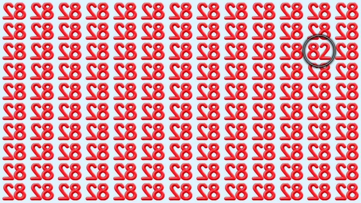 Optical Illusion: Within 6 Seconds Spot The Number 82 among Inverted 82