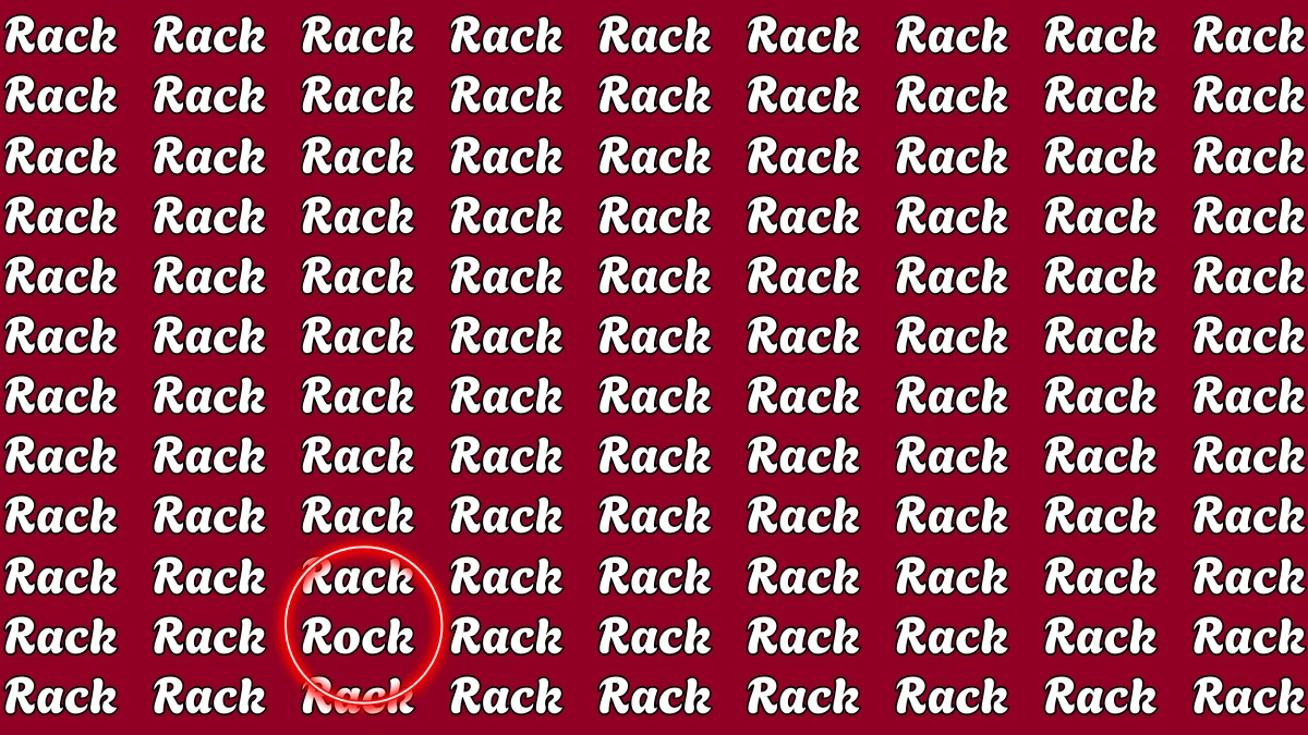 Brain Teaser: Within 5 Seconds Spot The Word Rock among Rack
