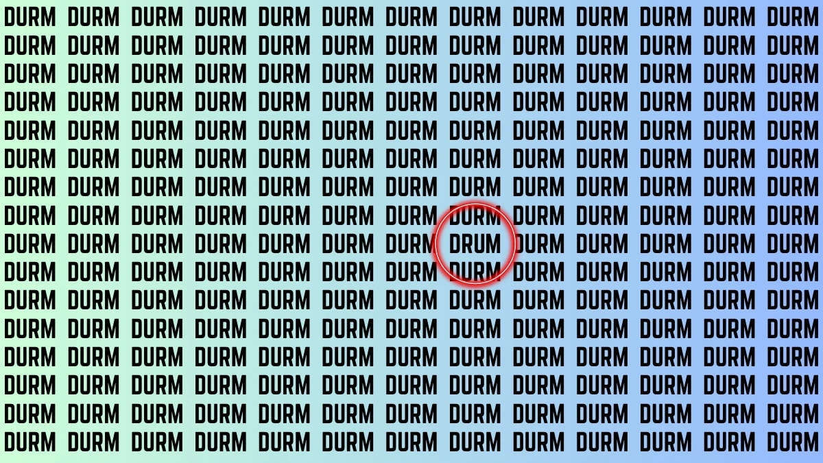 Optical Illusion Visual Test: Within 8 Seconds Spot The Word DRUM among DURMS