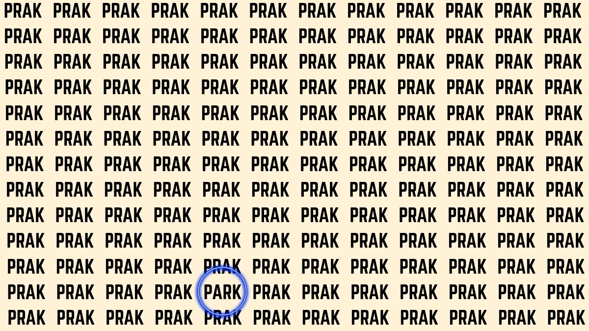 Optical Illusion Visual Test: Within 5 Seconds Spot The Word PARK among PRAKs