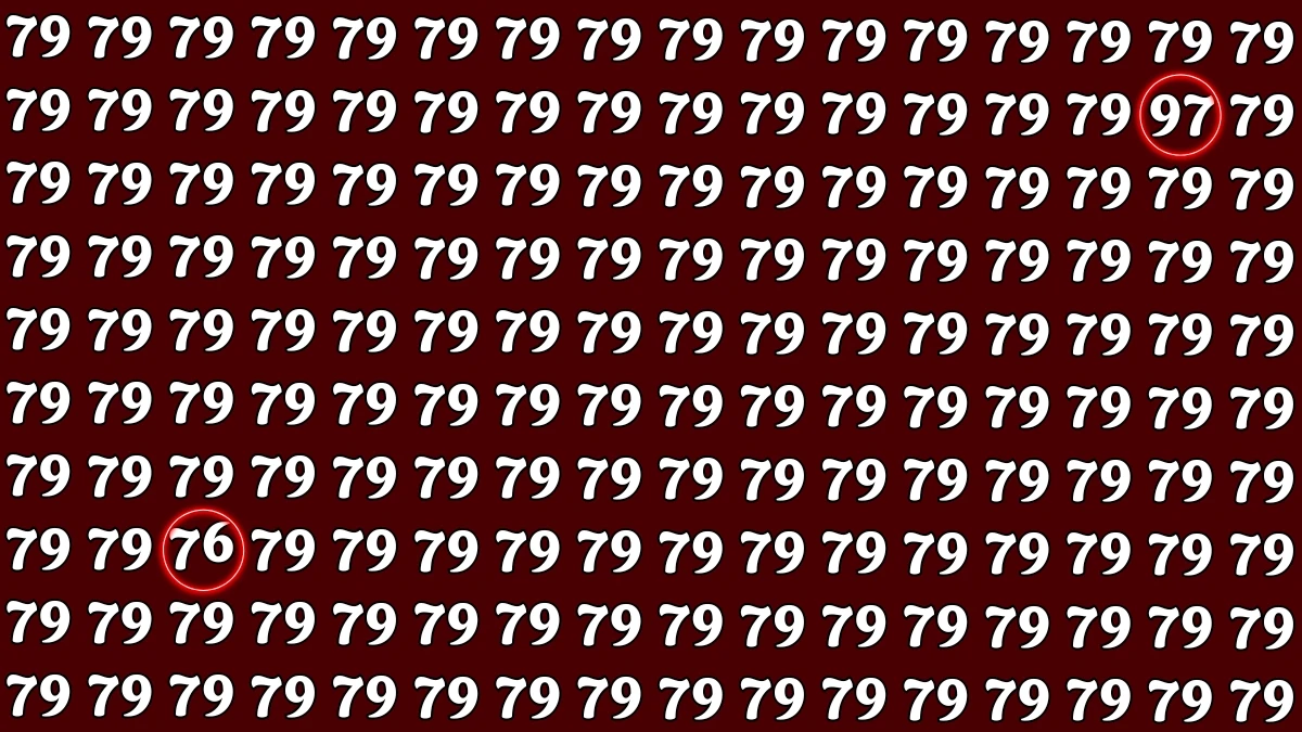 Optical Illusion: Within 7 Seconds Spot The Number 97 and 76 among 79