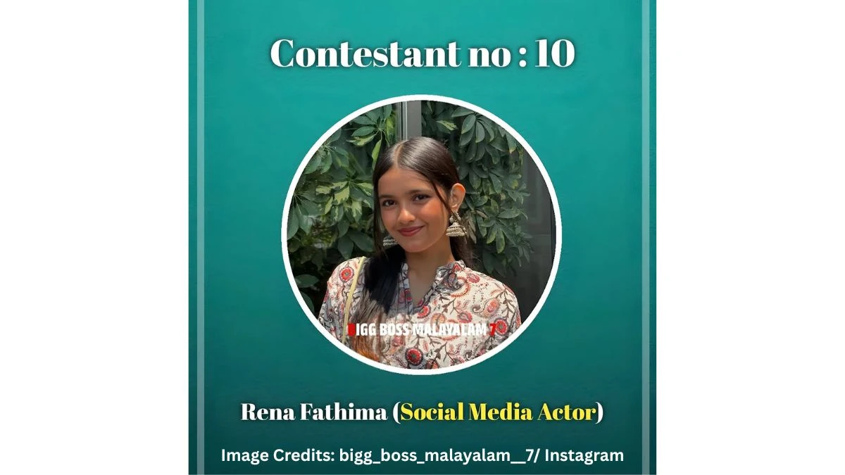 Who is Rena Fathima From Bigg Boss Malayalam Season 7? – Youngest Contestant Profile Explained