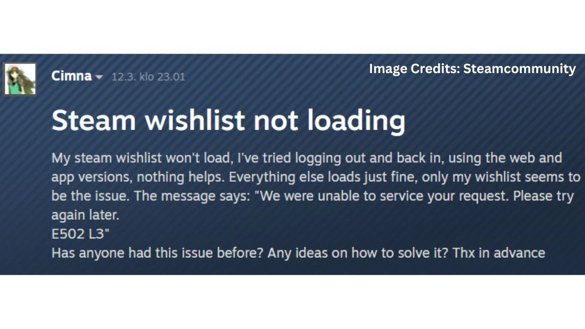 Is Steam Wishlist Down? Why Is Steam Wishlist Not Working? How To Fix Steam Wishlist Not Working?