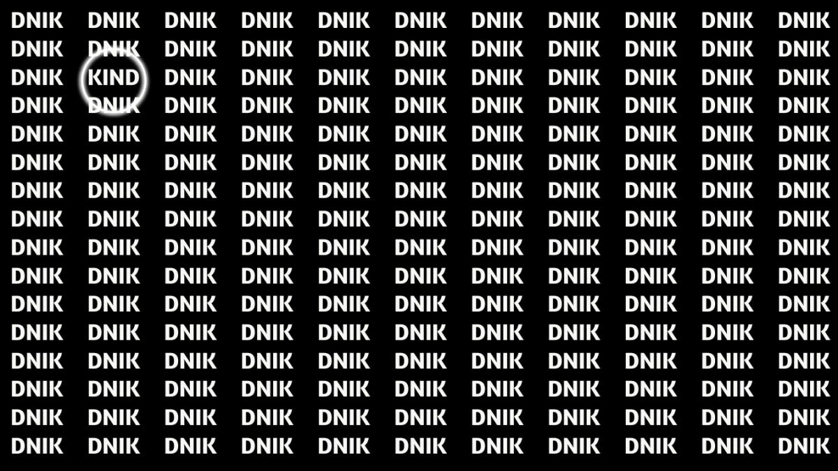 Only People with 20/20 Vision Can Find the Word KIND among DNIK in 6 Seconds