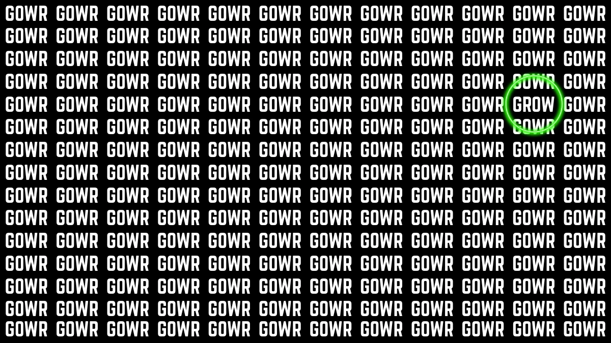 Optical Illusion Visual Test: Within 7 Seconds Spot the word GROW among GOWR