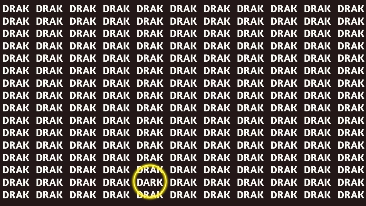 Visual Illusion: Within 6 Seconds Spot the Word DARK among DRAK