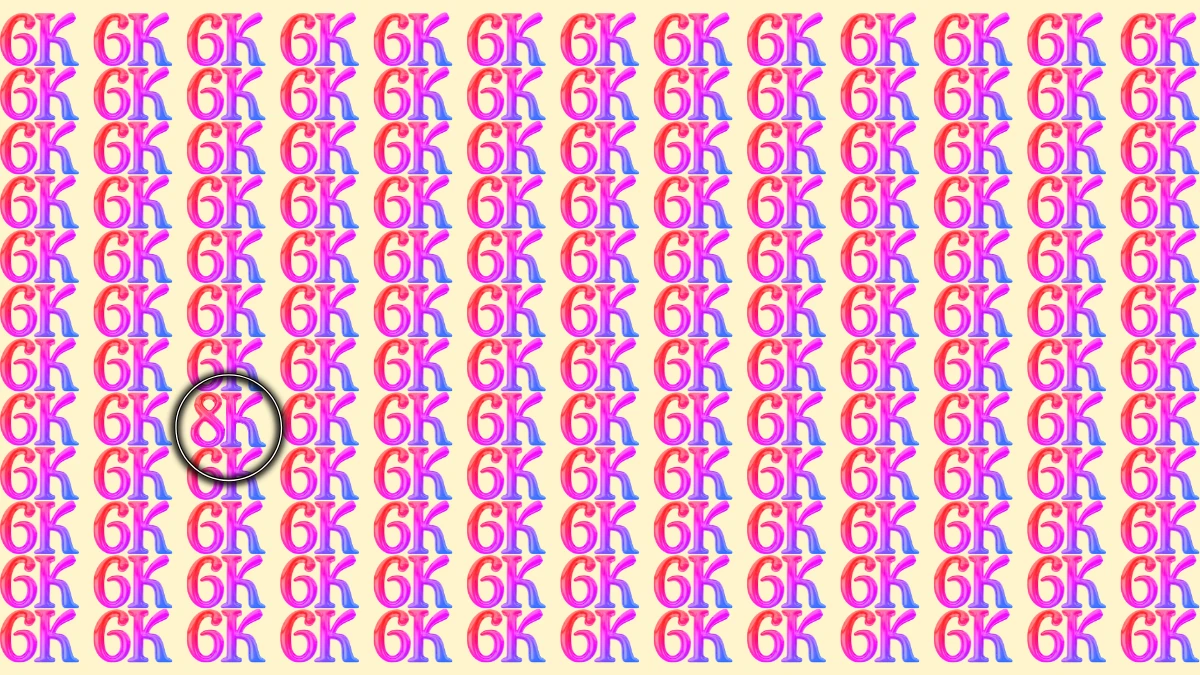 Optical Illusion Eye Test Challenge: Can You Spot the 8K Among 6K in 8 Seconds?