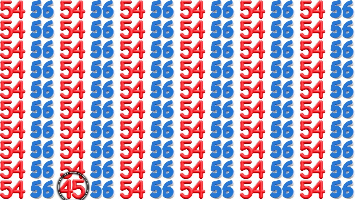 Optical Illusion: Within 9 Seconds Spot The Number 45 among 54 and 56