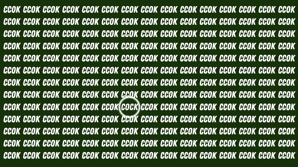 Visual Illusion: Within 7 Seconds Spot the Word COCK among CCOK