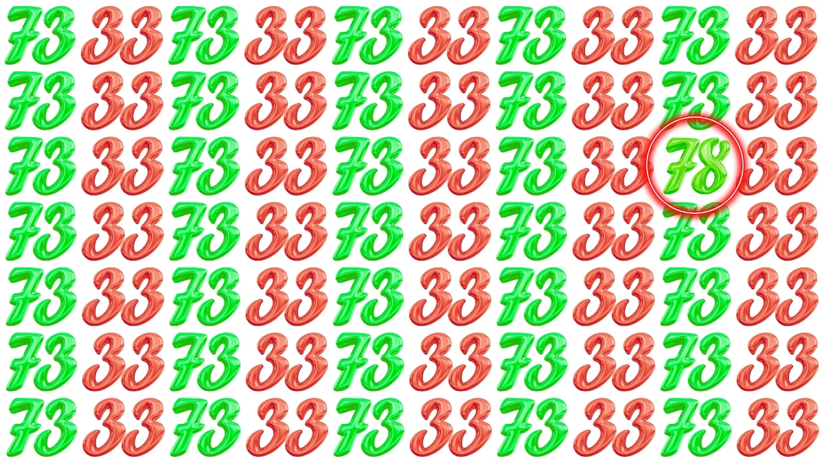 Optical Illusion: Can You Spot the Number 78 Among 33 and 73 in 7 Seconds?