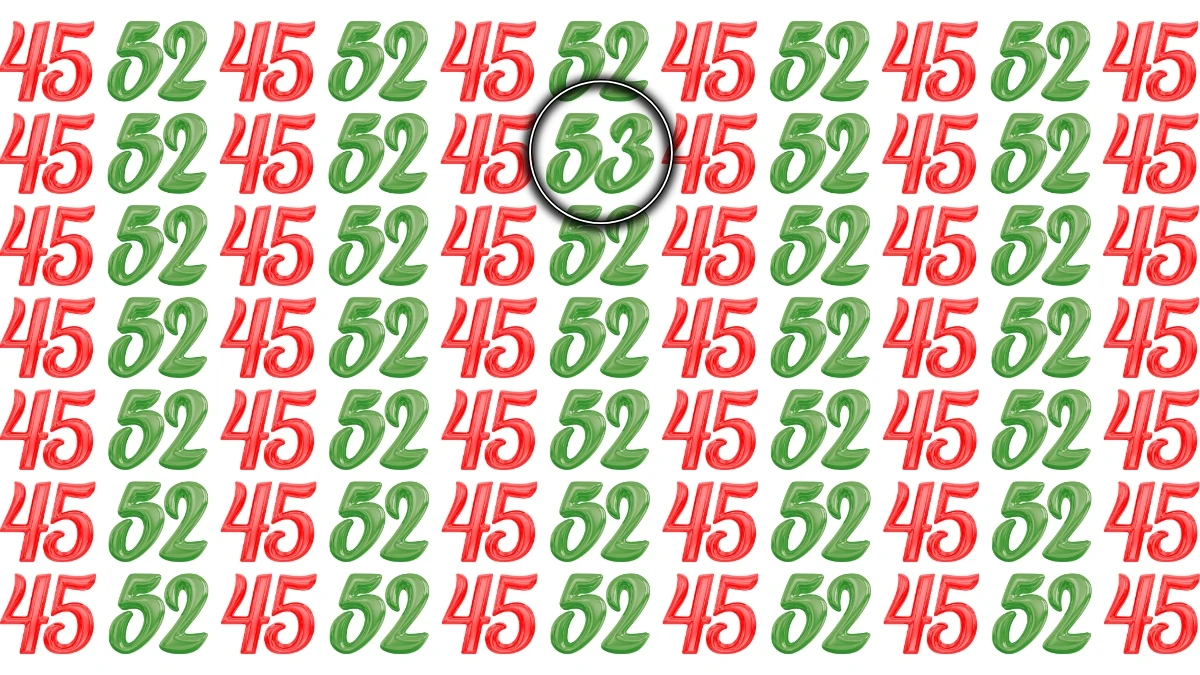 Optical Illusion: Within 9 Seconds Spot The Number 53 among 45 and 52